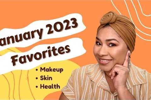 January 2023 Favorites - Makeup, Skincare, Food etc |Sheri Approved
