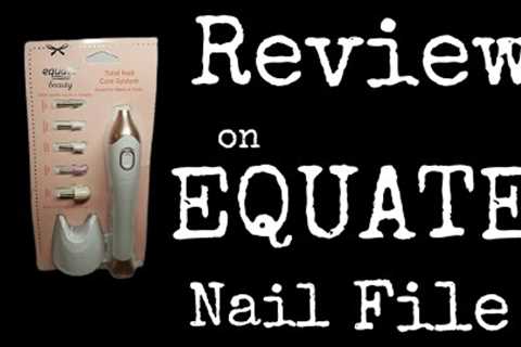 Review of Equate Beauty Nail File