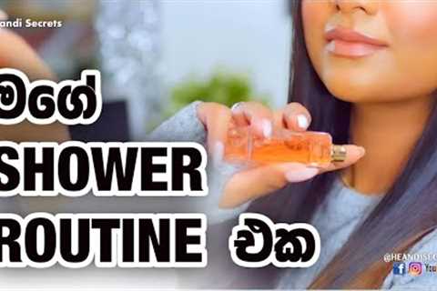 MY SHOWER ROUTINE & BODY CARE | RELAXING | 🇱🇰  HEANDI SECRETS SHOWER ROUTINE 2021