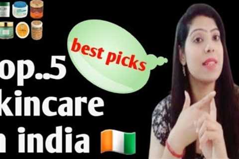 best skin care in india|Top 5 skin care hacks in india#trendy 2023