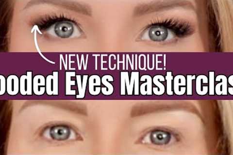 MASTERCLASS FOR HOODED AGING EYES | Everything You NEED To Know!