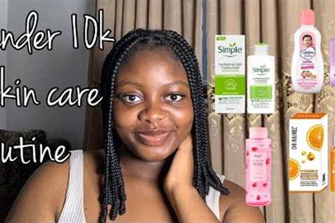 my AFFORDABLE SKIN CARE ROUTINE * 3 step routine for glowing skin*