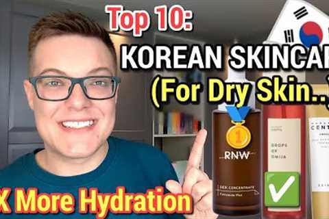 KOREAN SKINCARE AWARDS - Best Korean Skincare For Dry Skin