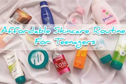 AFFORDABLE* Skincare routine for teenagers